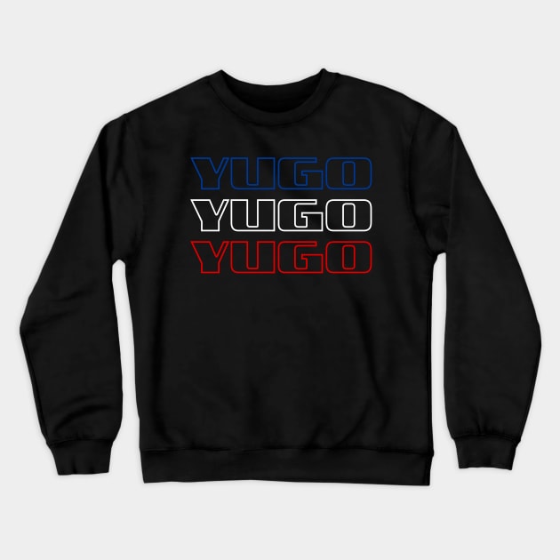 YUGO Crewneck Sweatshirt by StuffByMe